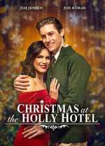 Watch Christmas at the Holly Hotel 9Movies