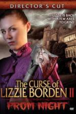 Watch The Curse of Lizzie Borden 2: Prom Night 9Movies