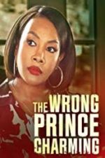 Watch The Wrong Prince Charming 9Movies