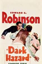Watch Dark Hazard 9Movies
