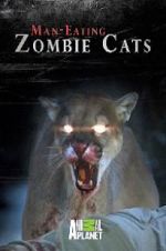 Watch Man-Eating Zombie Cats 9Movies