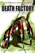 Watch The Death Factory Bloodletting 9Movies