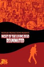 Watch Night of the Living Dead Reanimated 9Movies