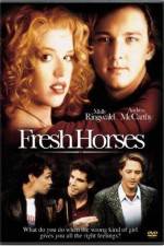 Watch Fresh Horses 9Movies