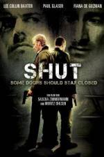 Watch Shut 9Movies