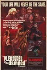 Watch Pleasures of the Damned 9Movies