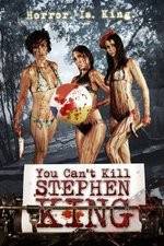 Watch You Can't Kill Stephen King 9Movies