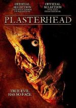 Watch Plasterhead 9Movies