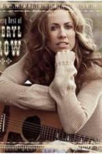 Watch The Very Best of Sheryl Crow The Videos 9Movies