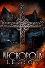 Watch Necropolis: Legion 9Movies