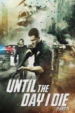 Watch Until the Day I Die: Part 1 9Movies