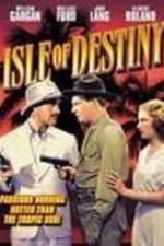 Watch Isle of Destiny 9Movies