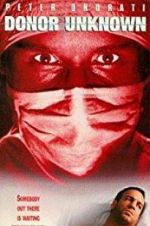 Watch Donor Unknown 9Movies