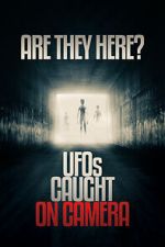 Watch Are they Here? UFOs Caught on Camera 9Movies