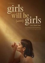 Watch Girls Will Be Girls 9Movies