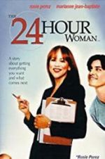 Watch The 24 Hour Woman 9Movies