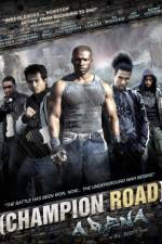 Watch Champion Road Arena 9Movies