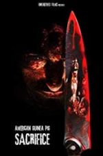 Watch American Guinea Pig: Sacrifice 9Movies