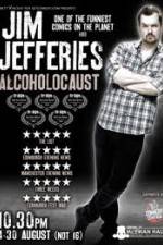 Watch Jim Jefferies Alcoholocaust 9Movies