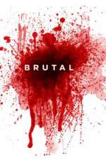 Watch Brutal 9Movies