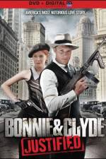 Watch Bonnie & Clyde Justified 9Movies