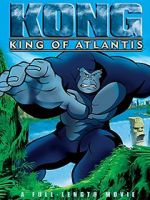 Watch Kong: King of Atlantis 9Movies
