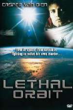 Watch Lethal Orbit 9Movies