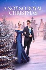 Watch A Not So Royal Christmas 9Movies