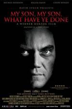 Watch My Son My Son What Have Ye Done 9Movies