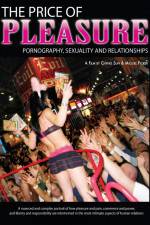 Watch The Price of Pleasure Pornography Sexuality & Relationships 9Movies