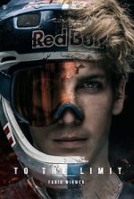 Watch To the Limit - Fabio Wibmer 9Movies