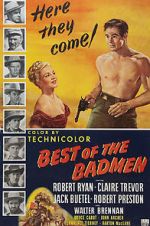 Watch Best of the Badmen 9Movies