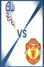 Watch Bolton vs Manchester United 9Movies