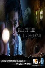 Watch Bite of the Living Dead 9Movies
