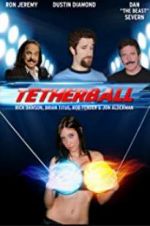 Watch Tetherball: The Movie 9Movies