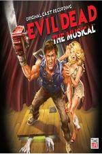 Watch Evil Dead - The Musical 9Movies