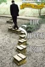Watch The Silver Trail 9Movies