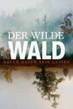 Watch Der Wilde Wald 9Movies