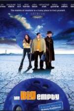 Watch The Big Empty 9Movies