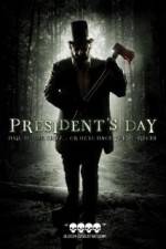 Watch President's Day 9Movies