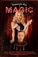 Watch Desperate Acts of Magic 9Movies