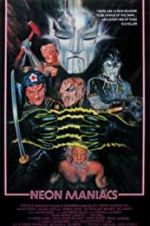 Watch Neon Maniacs 9Movies