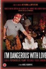 Watch I'm Dangerous with Love 9Movies