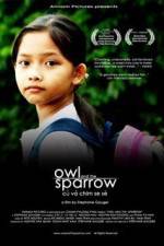 Watch Owl and the Sparrow 9Movies