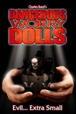 Watch Dangerous Worry Dolls 9Movies