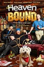 Watch Heaven Bound 9Movies