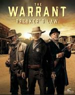 Watch The Warrant: Breaker\'s Law 9Movies