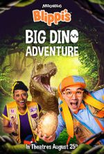 Watch Blippi\'s Big Dino Adventure 9Movies