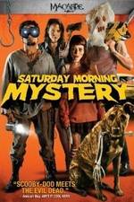 Watch Saturday Morning Mystery 9Movies