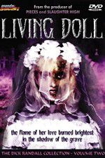 Watch Living Doll 9Movies